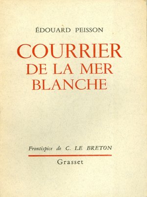 cover image of Courrier de la mer blanche